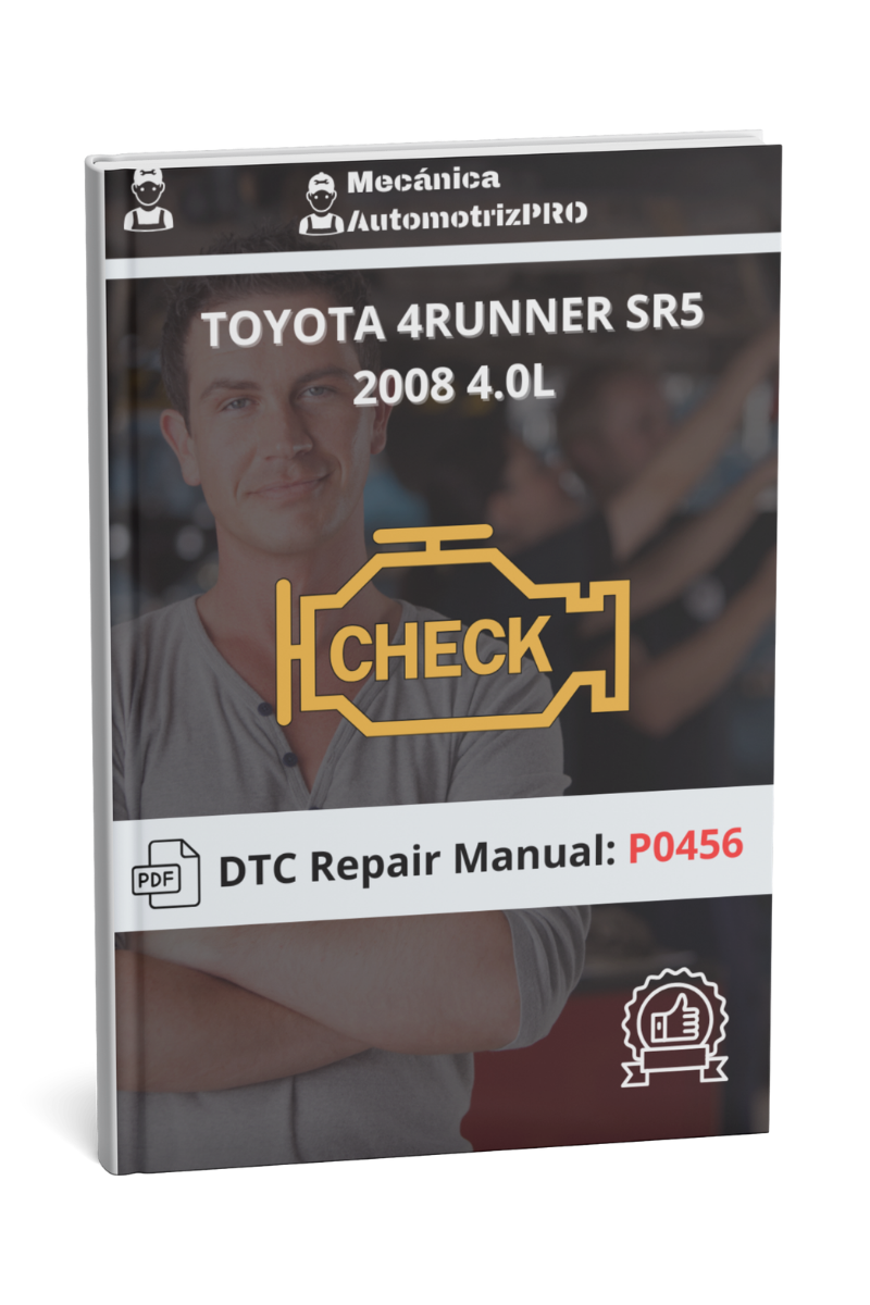 DTC P0456 Repair Manual Toyota 4Runner 2008